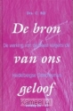 Productafbeelding De bron van ons geloof dl.3