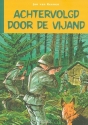 Productafbeelding Achtervolgd door de vijand