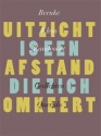 Productafbeelding Uitzicht is een afstand die zich omkeert 