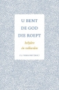 Productafbeelding U bent de God Die roept