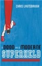 Productafbeelding De dood van de moderne superheld