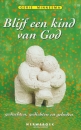 Productafbeelding Blijf een kind van God