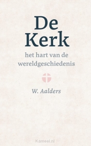 Productafbeelding De kerk het hart van de wereldgeschiedenis